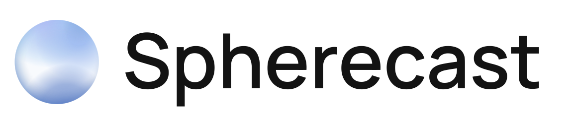 Spherecast